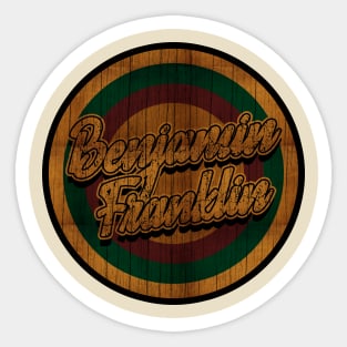 Retro Vintage Benjamin Franklin Sticker